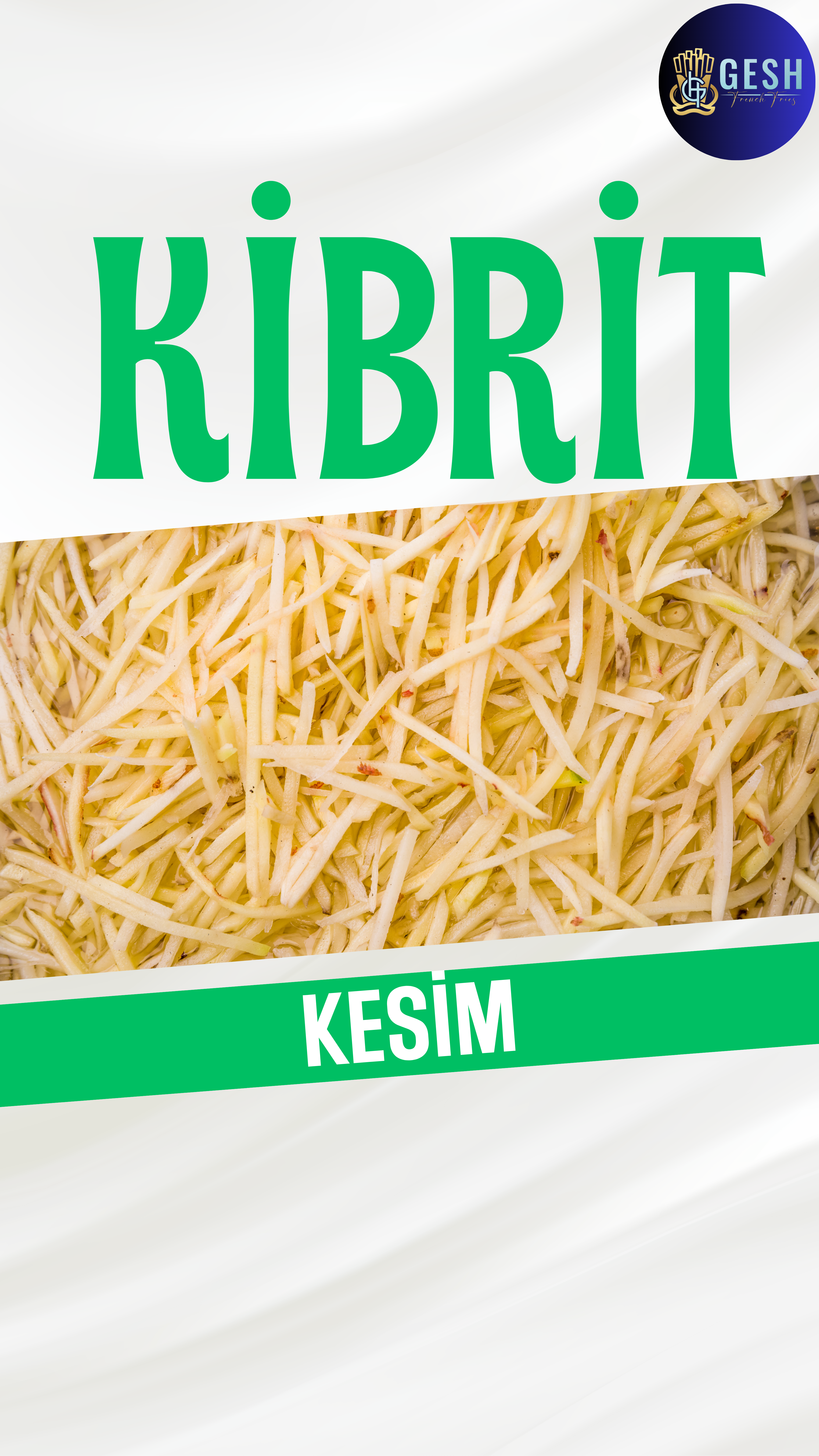 kibrit kesim patates